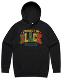Product Of Black History Men's And Women's Sweatshirt And T-Shirt