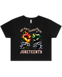 We Ain't Going Back Juneteenth Men's And Women's T-Shirt Or Crop Top T-Shirt