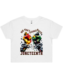 We Ain't Going Back Juneteenth Men's And Women's T-Shirt Or Crop Top T-Shirt