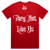 THEY NOT LIKE US HEAVY WEIGHT T SHIRT