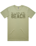 Life Is Better At The Beach Short Sleeve T-Shirt