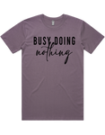 Busy Doing Nothing Short Sleeve T-Shirt