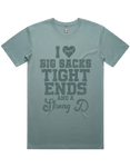 I luv Big Sacks Tight Ends And A Strong D Short Sleeve T-Shirt