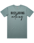 Busy Doing Nothing Short Sleeve T-Shirt