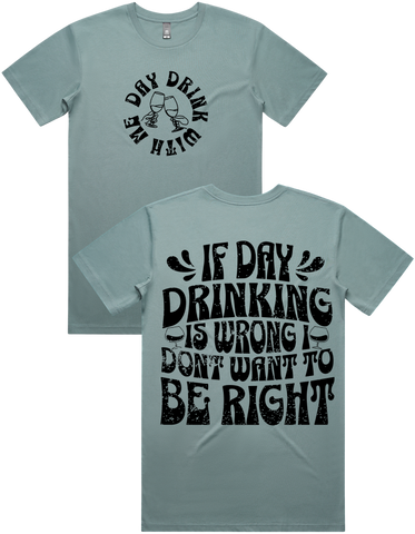 Day Drink With Me Short Sleeve T-Shirt