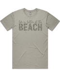 Life Is Better At The Beach Short Sleeve T-Shirt