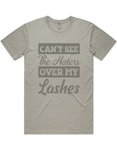 Cant See The Haters Over My Lashes Short Sleeve T-Shirt