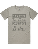 Cant See The Haters Over My Lashes Short Sleeve T-Shirt