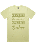 Cant See The Haters Over My Lashes Short Sleeve T-Shirt