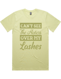 Cant See The Haters Over My Lashes Short Sleeve T-Shirt