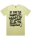 If Your Gonna Be Salty Bring Tequila Short Sleeve T-Shirt