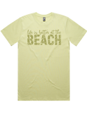 Life Is Better At The Beach Short Sleeve T-Shirt