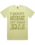 Expensive Difficult And Talks Back Short Sleeve T-Shirt