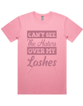 Cant See The Haters Over My Lashes Short Sleeve T-Shirt