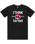 Your MAGA Hat's Too Tight Men's And Women's T-Shirt Or Crop Top