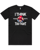 Your MAGA Hat's Too Tight Men's And Women's T-Shirt Or Crop Top