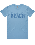 Life Is Better At The Beach Short Sleeve T-Shirt