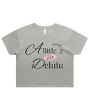 A Little Bit Delulu Crop Top Tshirt