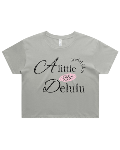 A Little Bit Delulu Crop Top Tshirt