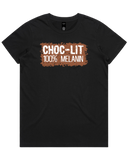 100% Choc-lit Women's T-Shirt And Hoodie