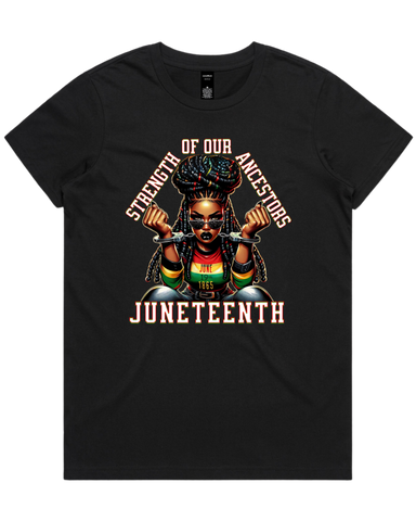 Juneteenth Strength Womens T-Shirt Or Crop Top T-Shirt