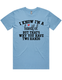 I'm A Handful Short Sleeve T-Shirt