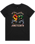 We Ain't Going Back Juneteenth Men's And Women's T-Shirt Or Crop Top T-Shirt
