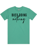 Busy Doing Nothing Short Sleeve T-Shirt