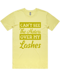 Cant See The Haters Over My Lashes Short Sleeve T-Shirt