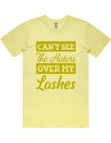 Cant See The Haters Over My Lashes Short Sleeve T-Shirt