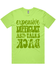 Expensive Difficult And Talks Back Short Sleeve T-Shirt