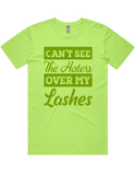 Cant See The Haters Over My Lashes Short Sleeve T-Shirt