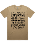 Expensive All The Time Short Sleeve T-Shirt