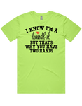 I'm A Handful Short Sleeve T-Shirt