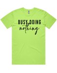 Busy Doing Nothing Short Sleeve T-Shirt