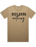 Busy Doing Nothing Short Sleeve T-Shirt