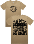 Day Drink With Me Short Sleeve T-Shirt