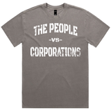 The People VS Corporations Short Sleeve 100% Heavy Weight Cotton T-shirt